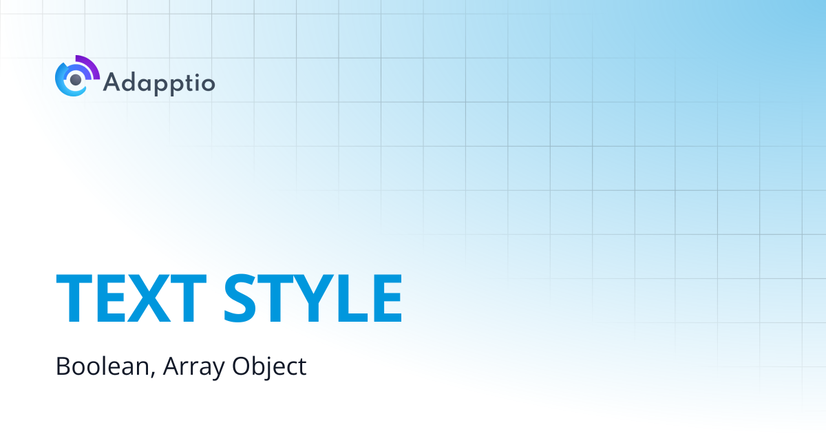 TEXT STYLE | Adapptio